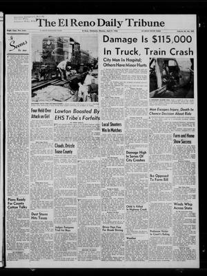 The El Reno Daily Tribune (El Reno, Okla.), Vol. 64, No. 344, Ed. 1 Monday, April 9, 1956
