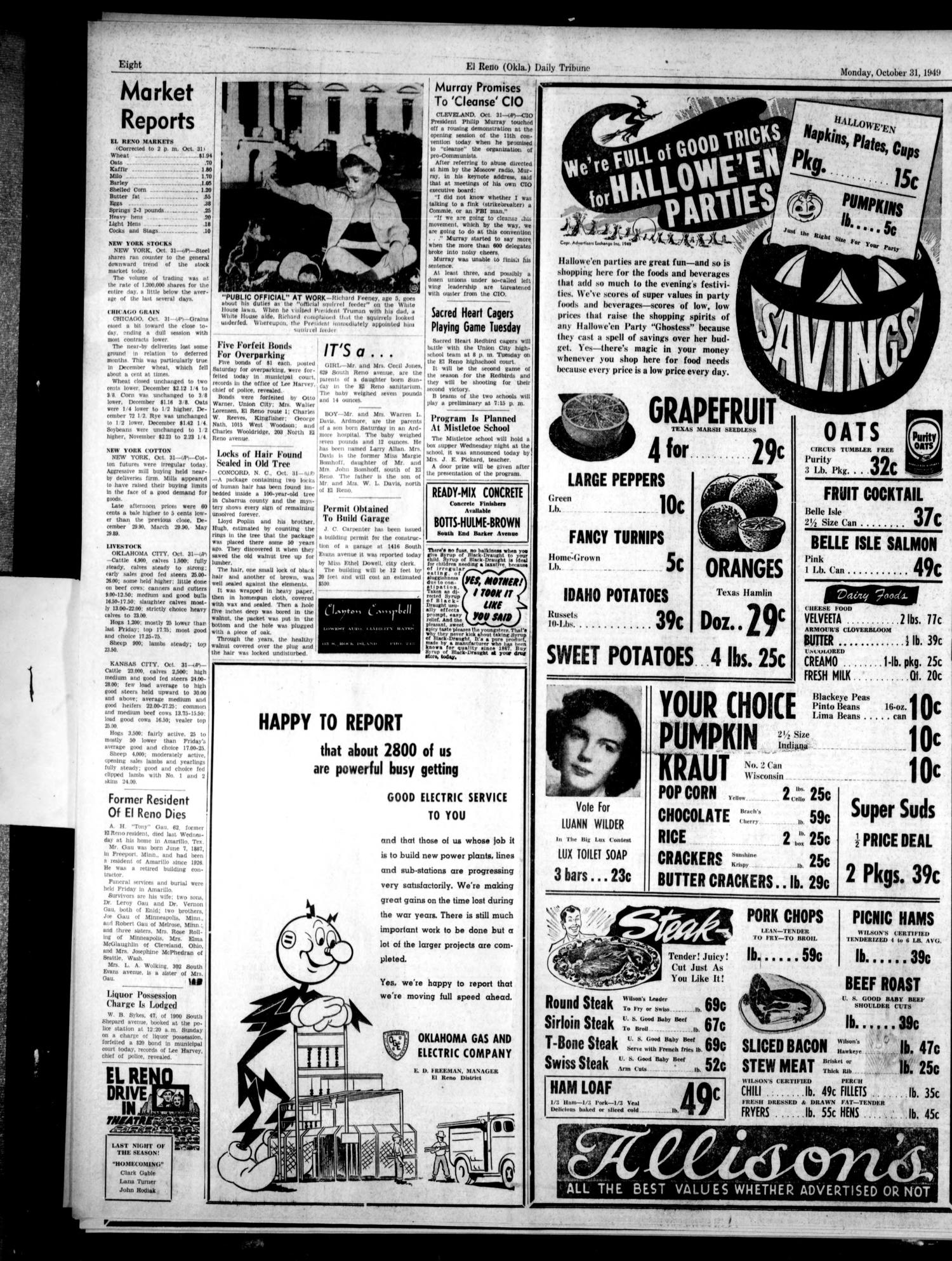 The El Reno Daily Tribune (El Reno, Okla.), Vol. 58, No. 207, Ed. 1 Monday, October 31, 1949
                                                
                                                    [Sequence #]: 10 of 10
                                                