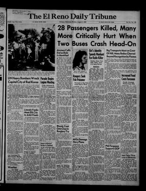 The El Reno Daily Tribune (El Reno, Okla.), Vol. 61, No. 133, Ed. 1 Monday, August 4, 1952