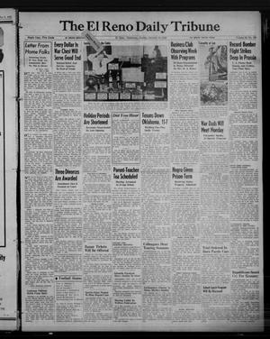 Primary view of object titled 'The El Reno Daily Tribune (El Reno, Okla.), Vol. 52, No. 190, Ed. 1 Sunday, October 10, 1943'.
