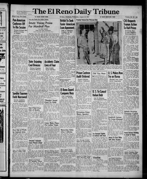 The El Reno Daily Tribune (El Reno, Okla.), Vol. 56, No. 140, Ed. 1 Wednesday, August 13, 1947