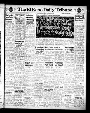 Primary view of object titled 'The El Reno Daily Tribune (El Reno, Okla.), Vol. 54, No. 216, Ed. 1 Tuesday, November 13, 1945'.