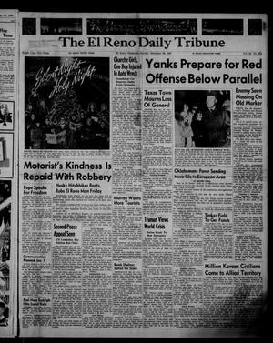The El Reno Daily Tribune (El Reno, Okla.), Vol. 59, No. 255, Ed. 1 Sunday, December 24, 1950
