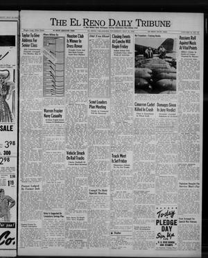 The El Reno Daily Tribune (El Reno, Okla.), Vol. 51, No. 65, Ed. 1 Thursday, May 14, 1942