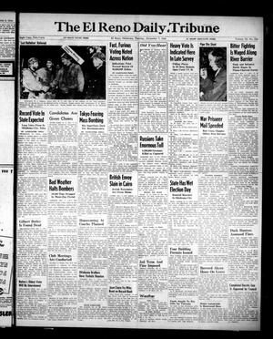 Primary view of object titled 'The El Reno Daily Tribune (El Reno, Okla.), Vol. 53, No. 214, Ed. 1 Tuesday, November 7, 1944'.