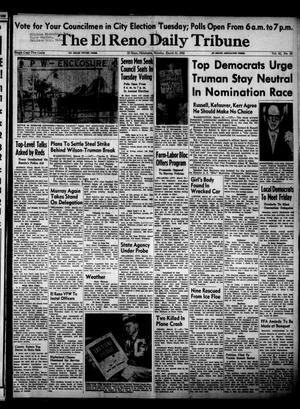 The El Reno Daily Tribune (El Reno, Okla.), Vol. 61, No. 26, Ed. 1 Monday, March 31, 1952