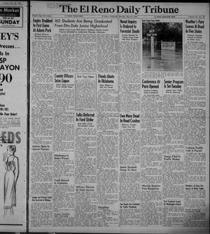 The El Reno Daily Tribune (El Reno, Okla.), Vol. 58, No. 72, Ed. 1 Monday, May 23, 1949