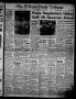 Thumbnail image of item number 1 in: 'The El Reno Daily Tribune (El Reno, Okla.), Vol. 60, No. 114, Ed. 1 Thursday, July 12, 1951'.