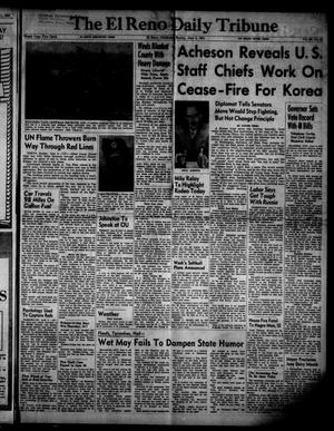 The El Reno Daily Tribune (El Reno, Okla.), Vol. 60, No. 81, Ed. 1 Sunday, June 3, 1951