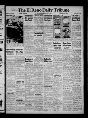 The El Reno Daily Tribune (El Reno, Okla.), Vol. 55, No. 45, Ed. 1 Monday, April 22, 1946