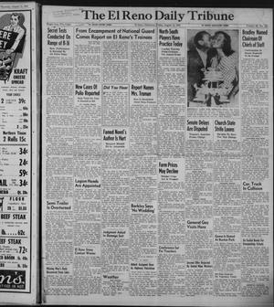Primary view of object titled 'The El Reno Daily Tribune (El Reno, Okla.), Vol. 58, No. 140, Ed. 1 Friday, August 12, 1949'.