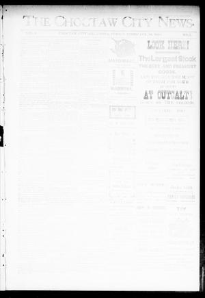 The Choctaw City News. (Choctaw City, Okla.), Vol. 1, No. 2, Ed. 1 Friday, February 16, 1894