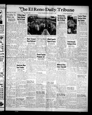 The El Reno Daily Tribune (El Reno, Okla.), Vol. 53, No. 218, Ed. 1 Sunday, November 12, 1944
