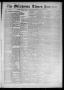 Thumbnail image of item number 1 in: 'The Oklahoma Times Journal. (Oklahoma City, Okla. Terr.), Vol. 6, No. 136, Ed. 1 Saturday, November 24, 1894'.