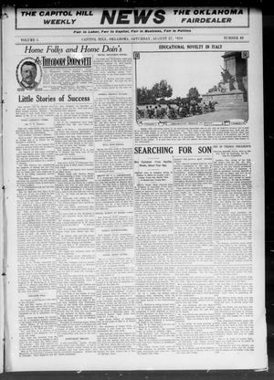 The Capitol Hill Weekly News The Oklahoma Fairdealer (Capitol Hill, Okla.), Vol. 5, No. 49, Ed. 1 Saturday, August 27, 1910