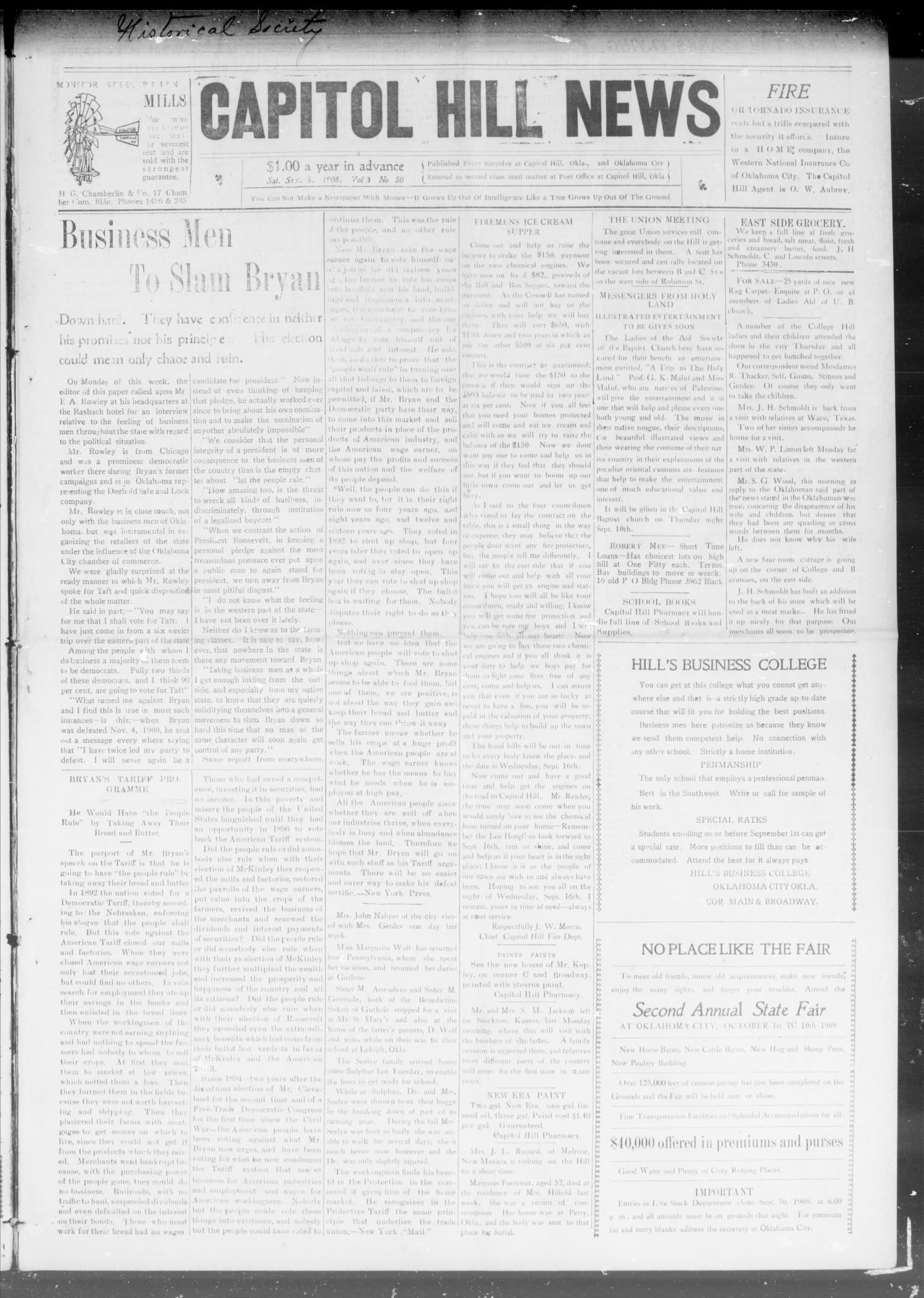 Capitol Hill News (Capitol Hill, Okla.), Vol. 3, No. 50, Ed. 1 Saturday, September 5, 1908
                                                
                                                    [Sequence #]: 1 of 8
                                                