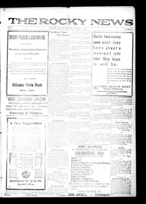 The Rocky News (Rocky, Okla.), Vol. 1, No. 39, Ed. 1 Friday, April 9, 1920