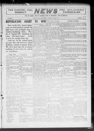 Primary view of object titled 'The Capitol Hill Weekly News The Oklahoma Fairdealer (Capitol Hill, Okla.), Vol. 5, No. 28, Ed. 1 Thursday, March 31, 1910'.