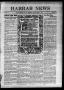 Primary view of Harrah News (Harrah, Okla.), Vol. 4, No. 12, Ed. 1 Thursday, April 17, 1913