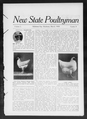New State Poultryman (Oklahoma City, Okla.), Vol. 3, No. 8, Ed. 1 Monday, March 1, 1909