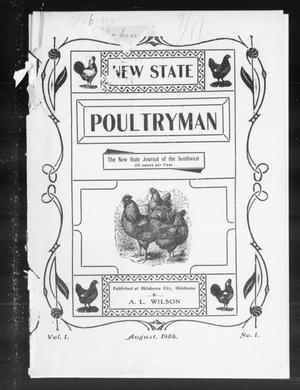 New State Poultryman (Oklahoma City, Okla.), Vol. 1, No. 1, Ed. 1 Wednesday, August 1, 1906