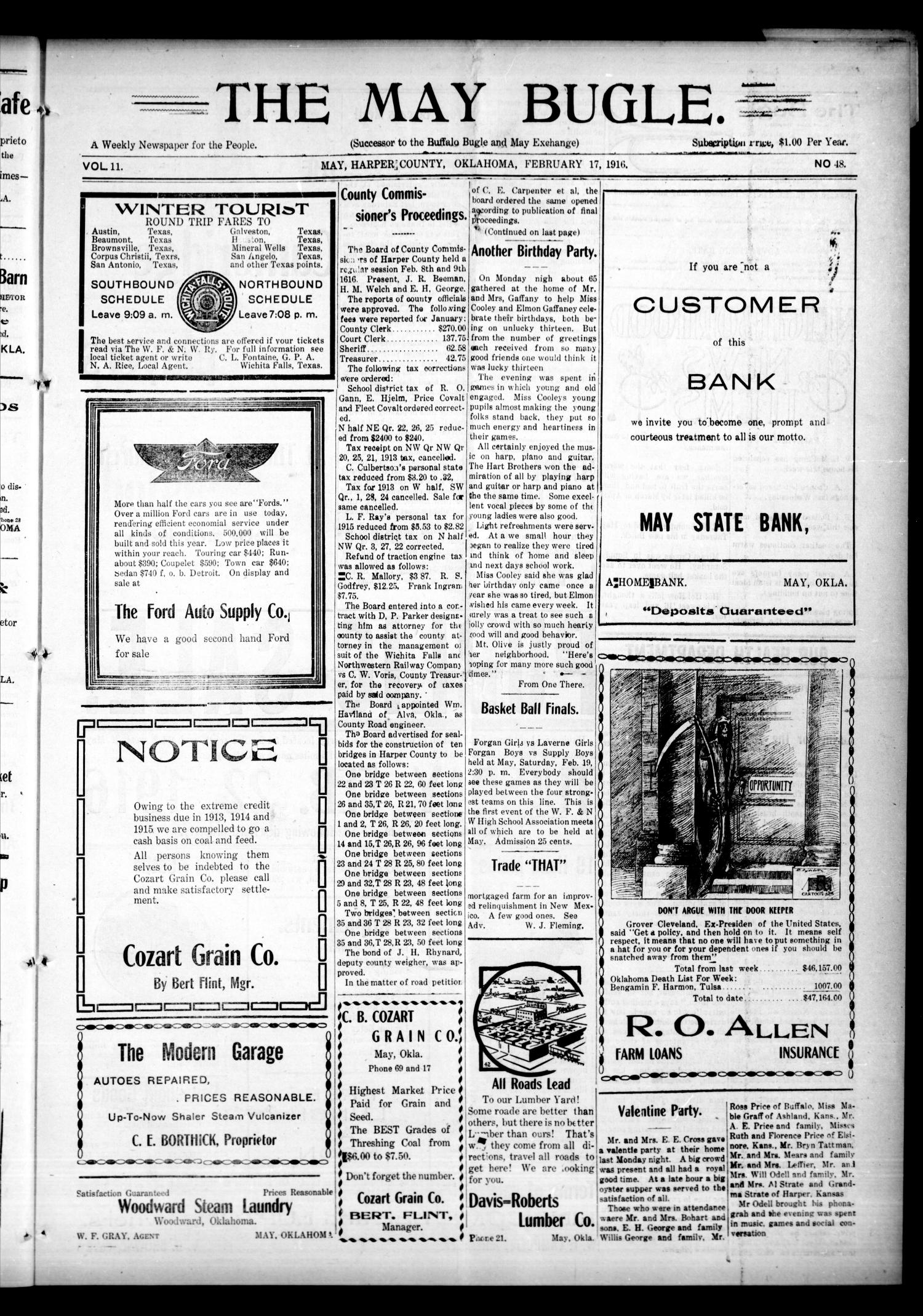 The May Bugle. (May, Okla.), Vol. 11, No. 48, Ed. 1 Thursday, February 17, 1916
                                                
                                                    [Sequence #]: 1 of 4
                                                