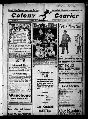Colony Courier (Colony, Okla.), Vol. 1, No. 28, Ed. 1 Thursday, March 24, 1910