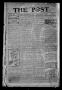 Thumbnail image of item number 1 in: 'The Post. (Buffalo, Okla.), Vol. 3, No. 30, Ed. 1 Friday, January 3, 1908'.