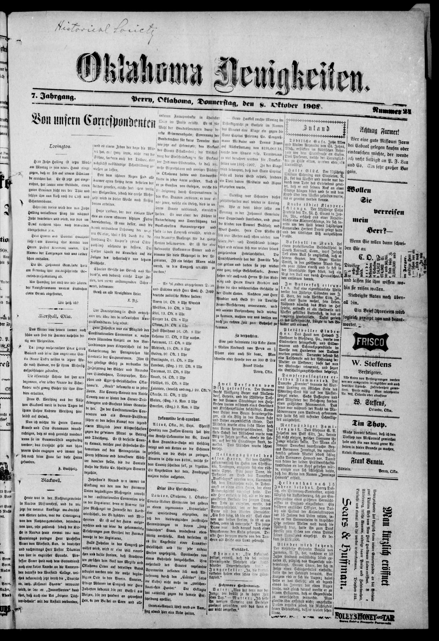 Oklahoma Neuigkeiten. (Perry, Okla.), Vol. 7, No. 24, Ed. 1 Thursday, October 8, 1908
                                                
                                                    [Sequence #]: 1 of 8
                                                