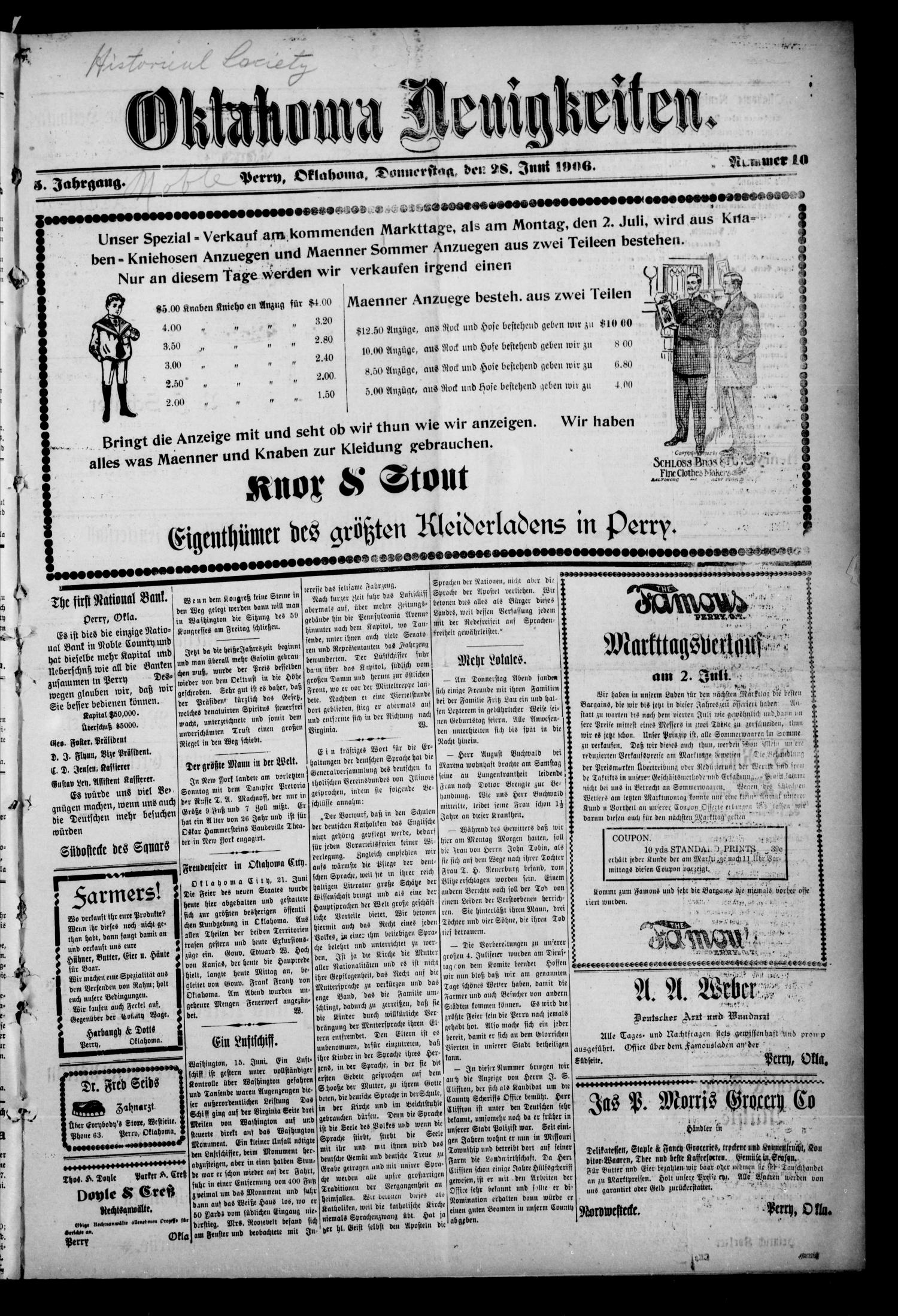 Oklahoma Neuigkeiten. (Perry, Okla.), Vol. 5, No. 10, Ed. 1 Thursday, June 28, 1906
                                                
                                                    [Sequence #]: 1 of 6
                                                