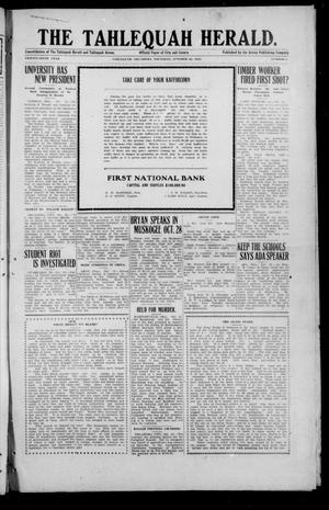 The Tahlequah Herald. (Tahlequah, Okla.), Vol. 26, No. 6, Ed. 1 Thursday, October 24, 1912