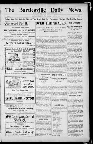 The Bartlesville Daily News. And Bartlesville Daily Pointer. (Bartlesville, Indian Terr.), Vol. 1, No. 146, Ed. 1 Friday, January 26, 1906