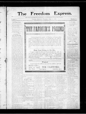 Primary view of object titled 'The Freedom Express. (Freedom, Okla.), Vol. 2, No. 21, Ed. 1 Thursday, September 5, 1907'.