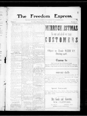 Primary view of object titled 'The Freedom Express. (Freedom, Okla.), Vol. 2, No. 39, Ed. 1 Thursday, January 9, 1908'.