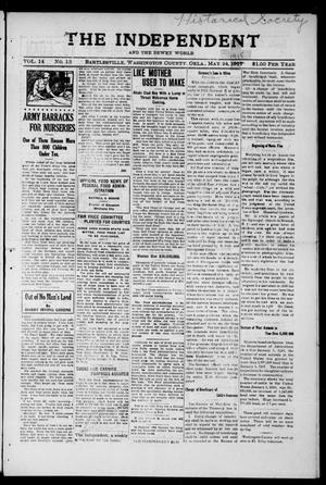The Independent And The Dewey World (Bartlesville, Okla.), Vol. 13, No. 13, Ed. 1 Friday, May 24, 1918