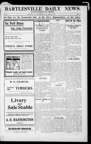 Bartlesville Daily News. And Bartlesville Daily Pointer. (Bartlesville, Indian Terr.), Vol. 1, No. 150, Ed. 1 Tuesday, April 24, 1906