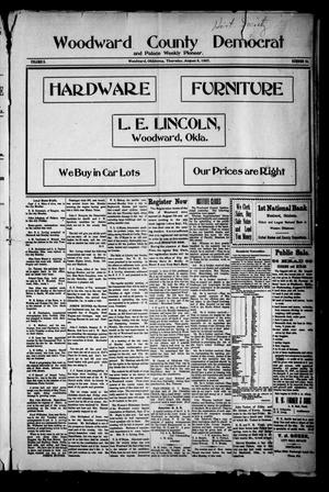Primary view of object titled 'Woodward County Democrat and Palace Weekly Pioneer. (Woodward, Okla.), Vol. 3, No. 16, Ed. 1 Thursday, August 8, 1907'.