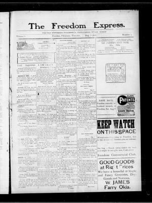 The Freedom Express. (Freedom, Okla.), Vol. 4, No. 17, Ed. 1 Thursday, August 5, 1909
