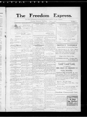 The Freedom Express. (Freedom, Okla.), Vol. 4, No. 8, Ed. 1 Thursday, June 3, 1909