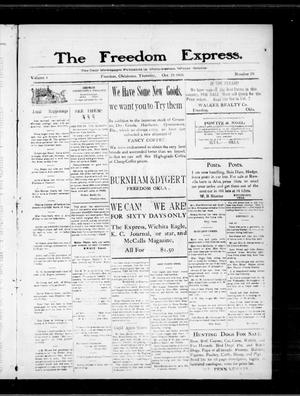 The Freedom Express. (Freedom, Okla.), Vol. 4, No. 29, Ed. 1 Thursday, October 28, 1909