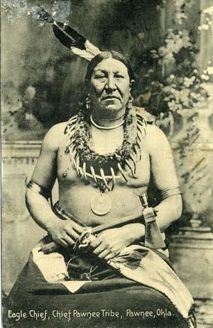 Eagle Chief, Pawnee Indian