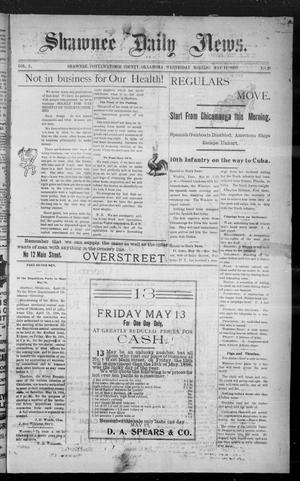 Shawnee Daily News. (Shawnee, Okla.), Vol. 2, No. 29, Ed. 1 Wednesday, May 11, 1898
