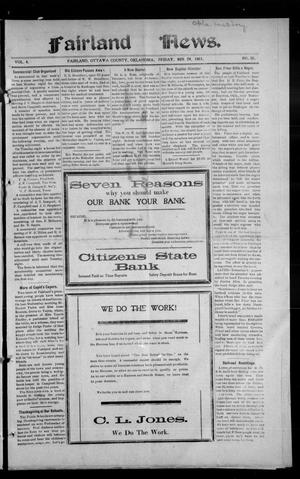 Fairland News. (Fairland, Okla.), Vol. 4, No. 36, Ed. 1 Friday, November 24, 1911