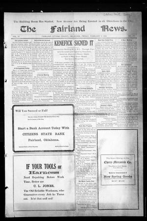 The Fairland News. (Fairland, Okla.), Vol. 4, No. 47, Ed. 1 Friday, February 9, 1912