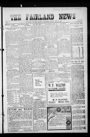 The Fairland News (Fairland, Okla.), Vol. 5, No. 31, Ed. 1 Friday, October 18, 1912