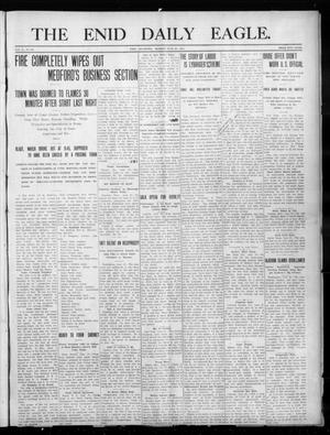 The Enid Daily Eagle. (Enid, Okla.), Vol. 10, No. 85, Ed. 1 Monday, June 26, 1911