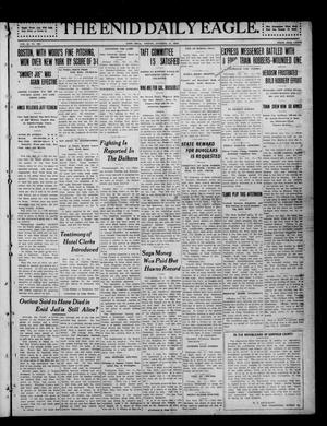The Enid Daily Eagle. (Enid, Okla.), Vol. 11, No. 169, Ed. 1 Friday, October 11, 1912
