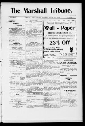 The Marshall Tribune. (Marshall, Okla.), Vol. 4, No. 31, Ed. 1 Friday, November 10, 1905