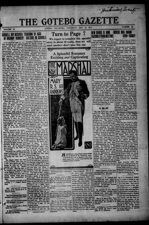 Primary view of object titled 'The Gotebo Gazette (Gotebo, Okla.), Vol. 13, No. 22, Ed. 1 Wednesday, January 15, 1913'.