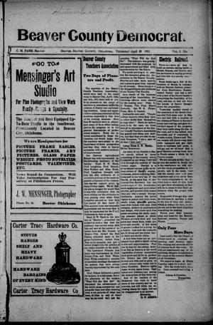 Primary view of object titled 'Beaver County Democrat. (Beaver, Okla.), Vol. 5, No. 47, Ed. 1 Thursday, April 20, 1911'.